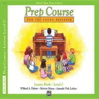 Основната Книга за Часови по Курс За Пијано На алфред, Бк Ц: За Младиот Почетник